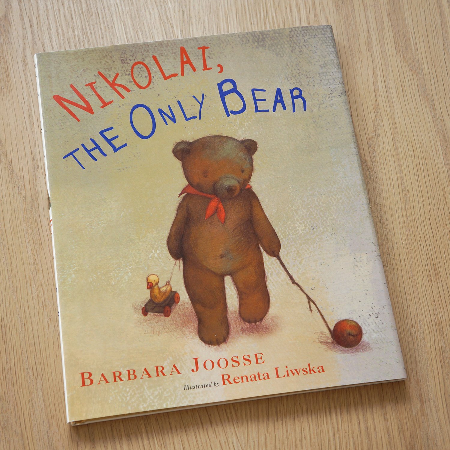 Nikolai the Only Bear by Barbara Joosse