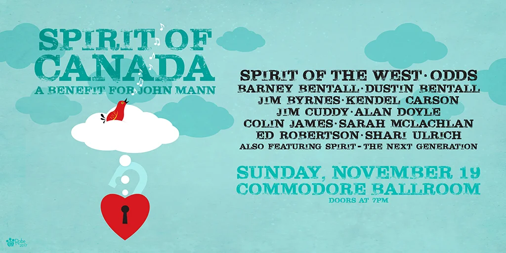 Spirit of Canada: A Benefit for John Mann - Vancouver - November 19