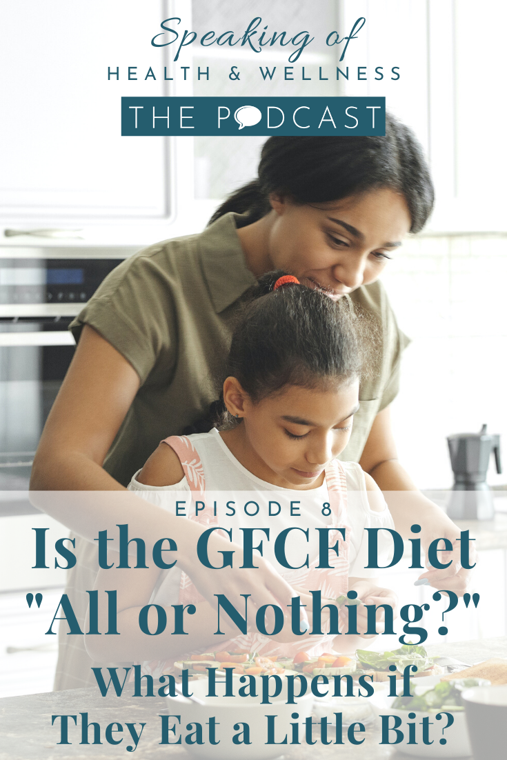 Is the Gluten Free, Casein Free Diet (GFCF)
