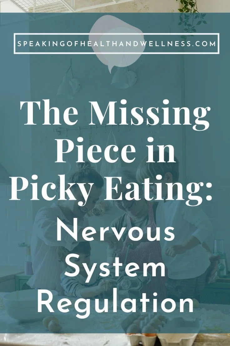 Missing Piece in Picky Eating Nervous System Regulation at the Table_Pin size.jpg