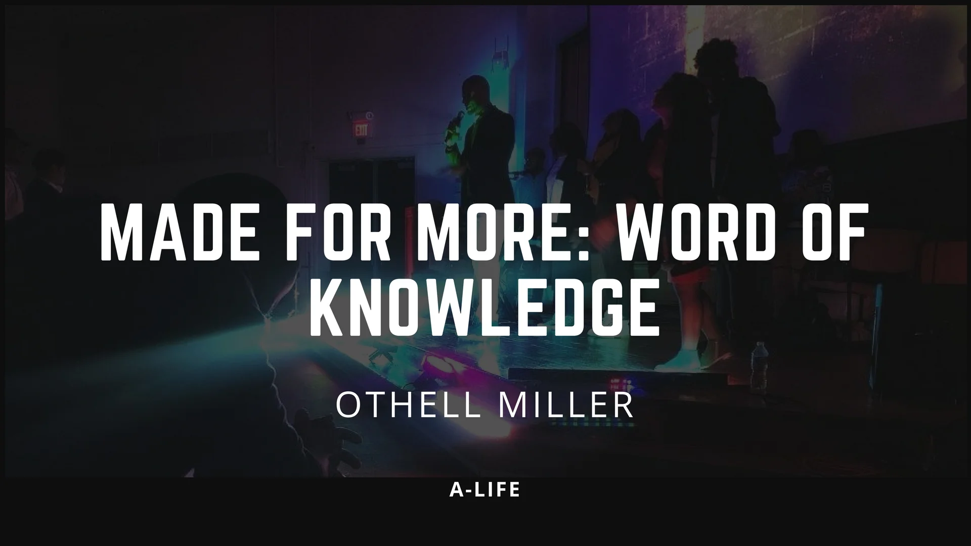 Made for More: Word of Knowledge 