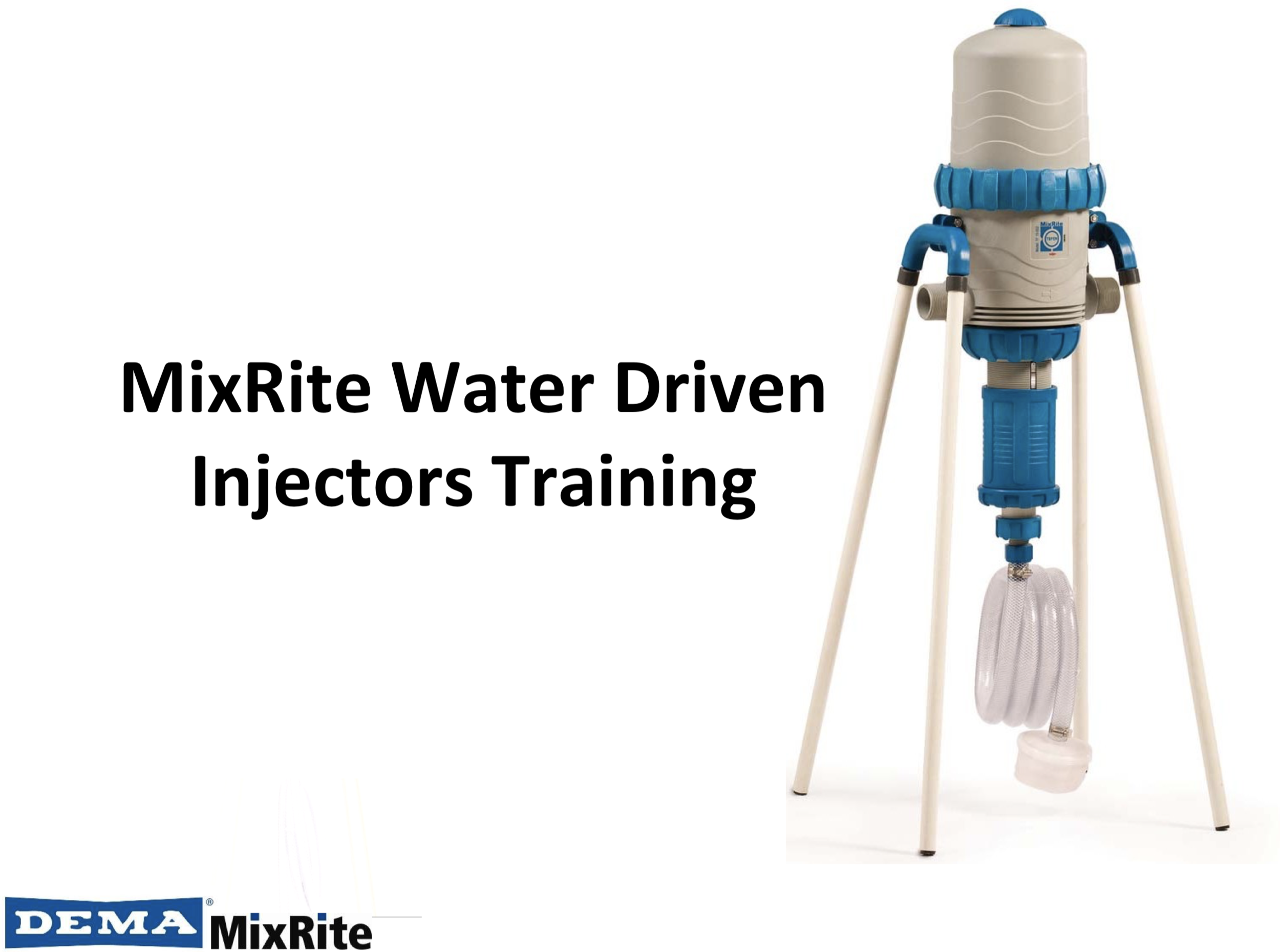 DEMA MixRite Water Driven Injectors Training