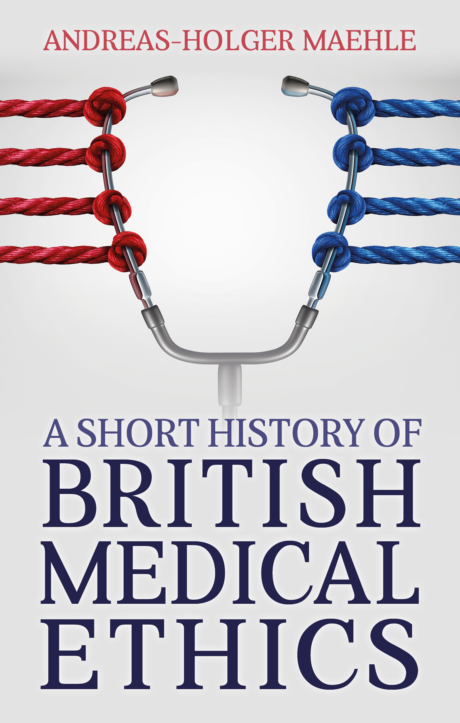A Short History of British Medical Ethics - Ebook.jpg