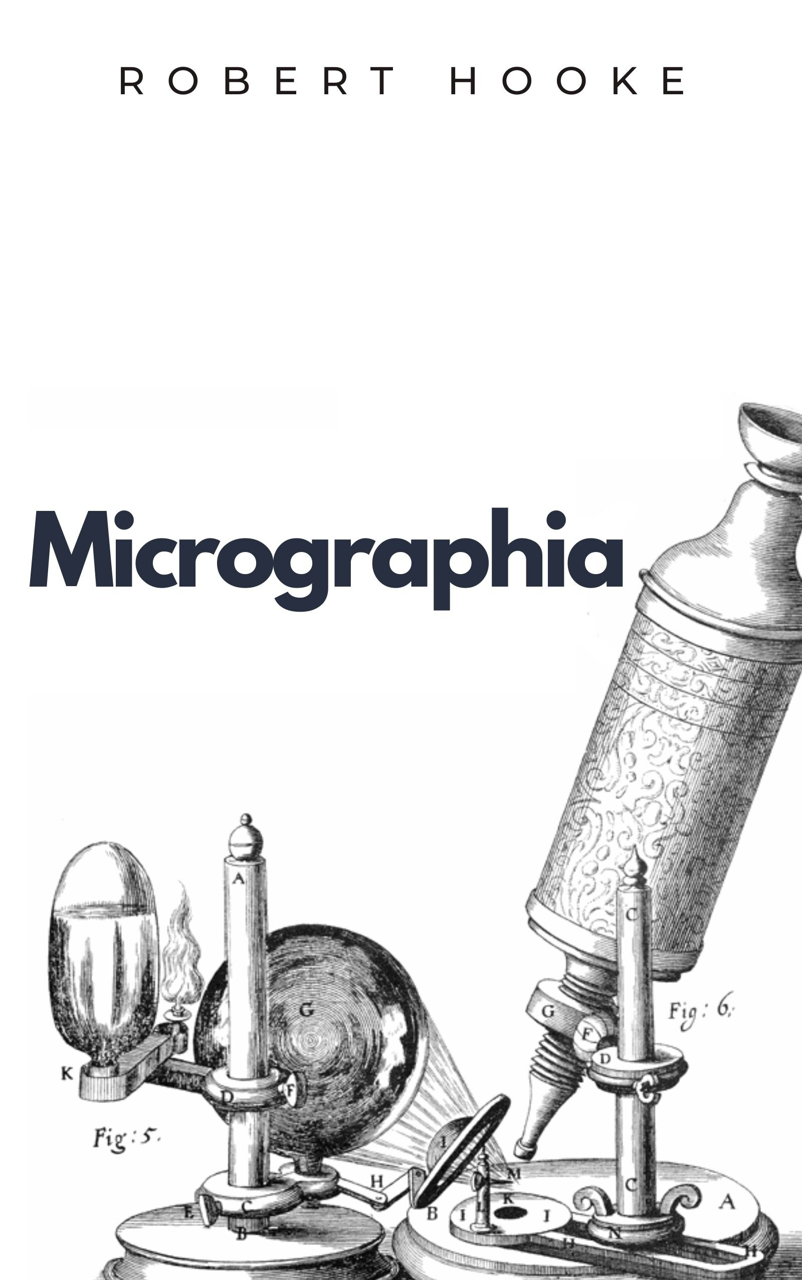 Hooke - Micrographia.jpg