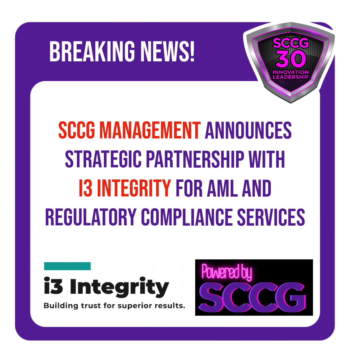SCCG Management announces strategic partnership with i3 Integrity