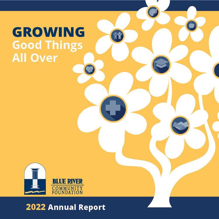 What We Do — Blue River Community Foundation