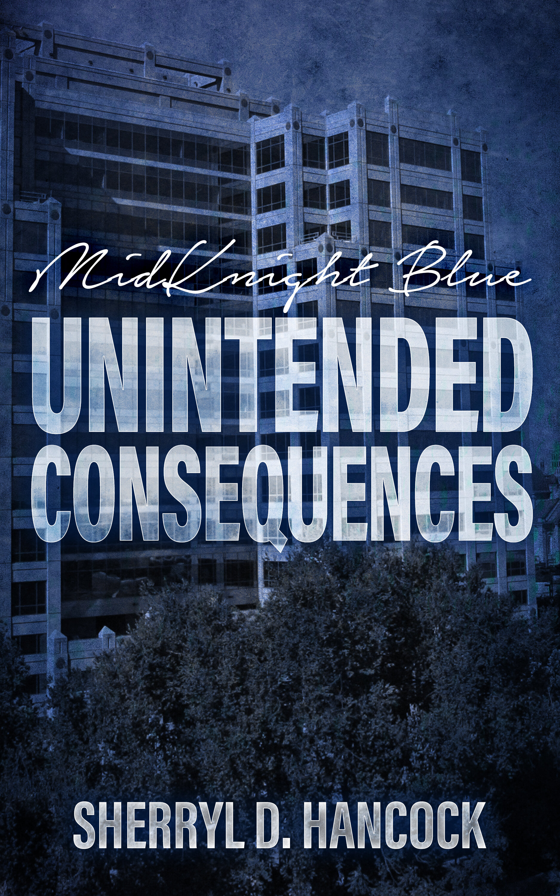 MidKnight Blue - 15 - Unintended Consequences - Ebook.jpg