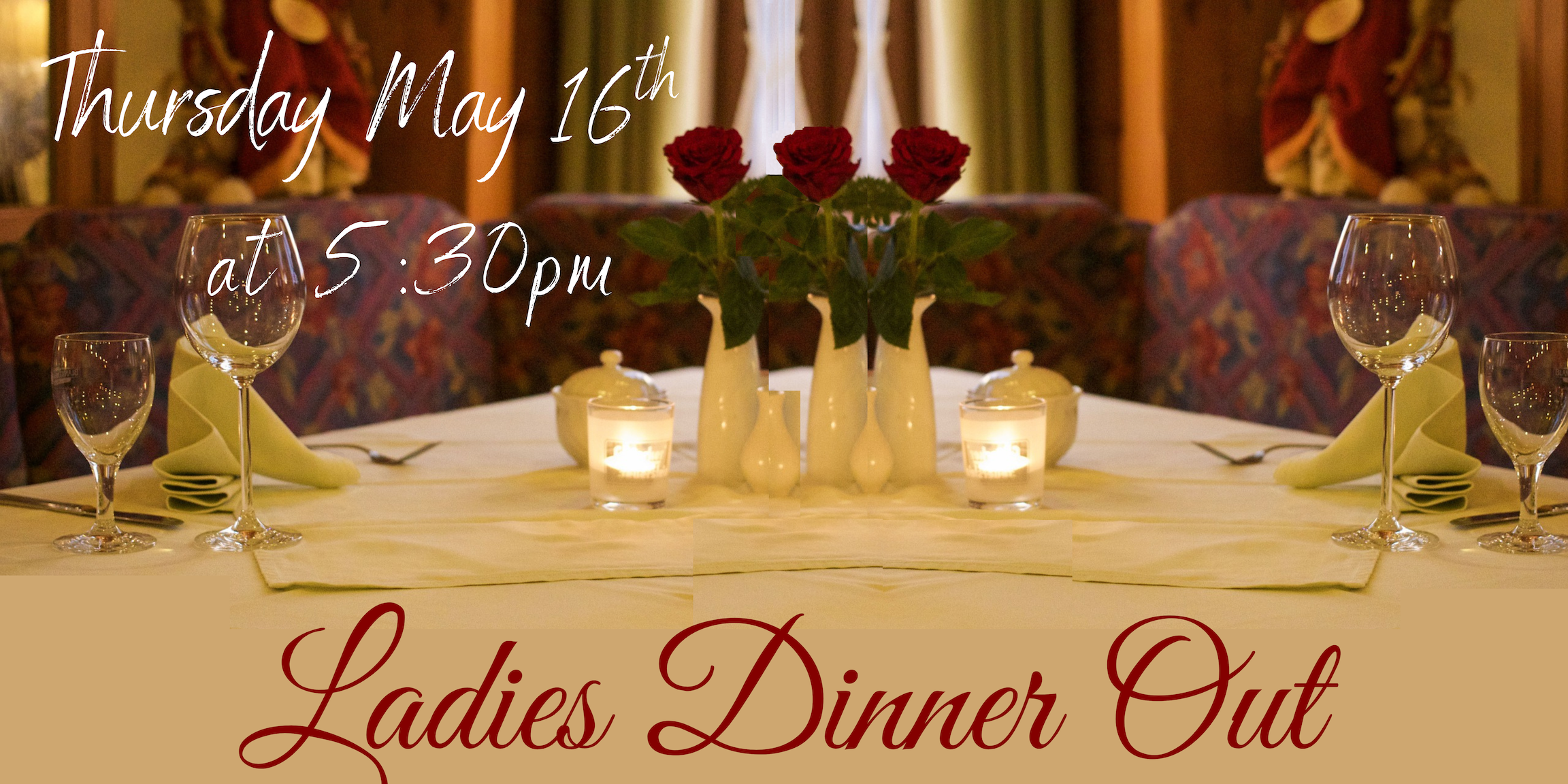 2024 Ladies Dinner Out--May 16th--EMAIL.png