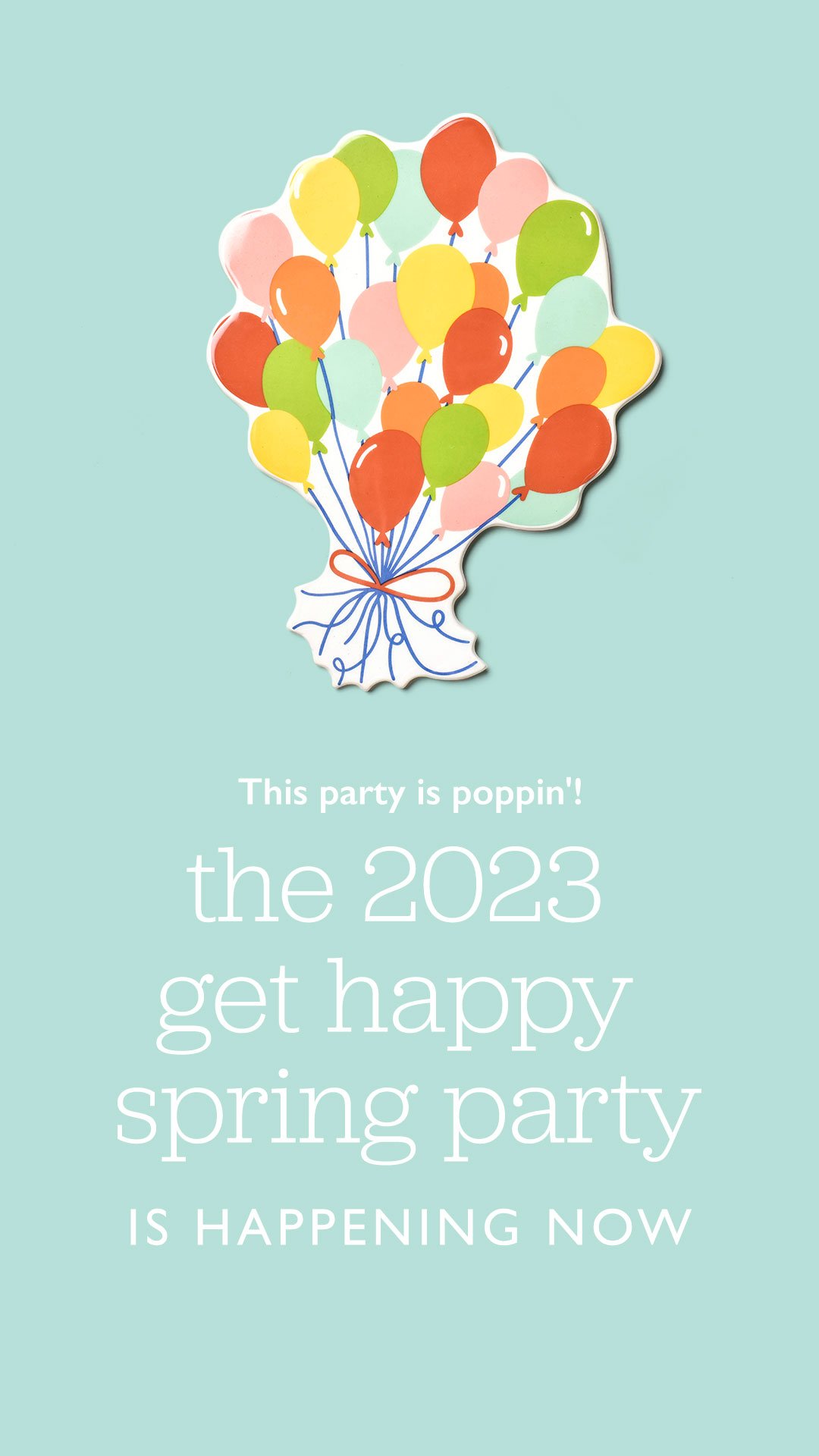 2023 - CAM - HEV_Social_Get Happy Spring Party_Happening Now_Limited Edition Attachment Image.jpg