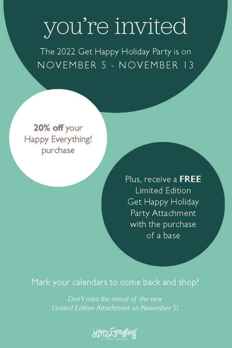 2022 - CAM - HEV-Printed Literature_Get Happy Holiday Party_Pre Promotion Sign 4X6.jpg