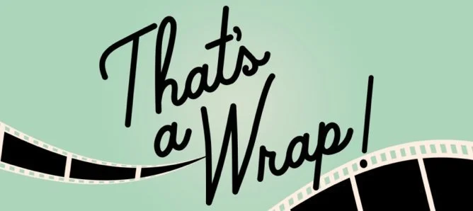 That’s A Wrap!