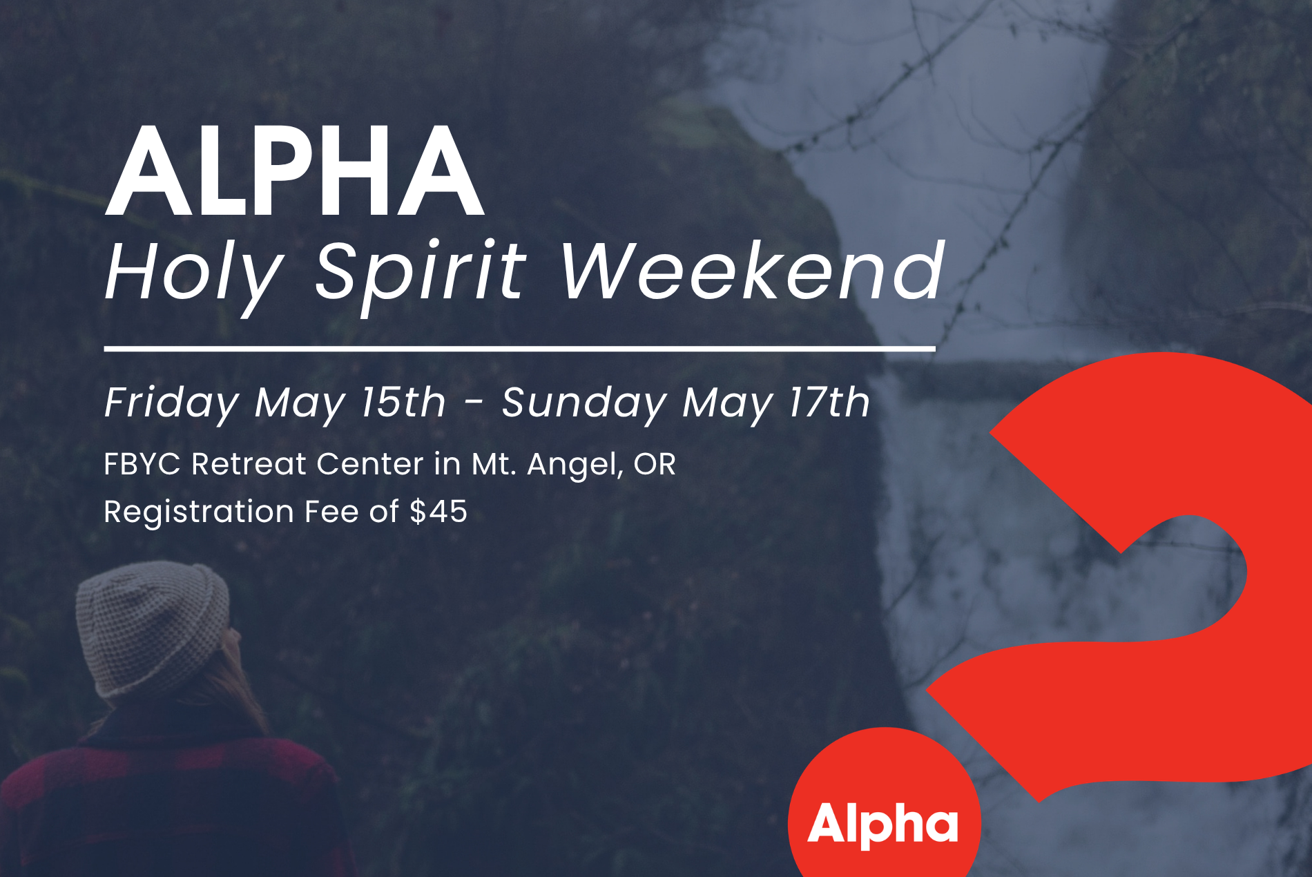 Holy Spirit Weekend - Alpha
