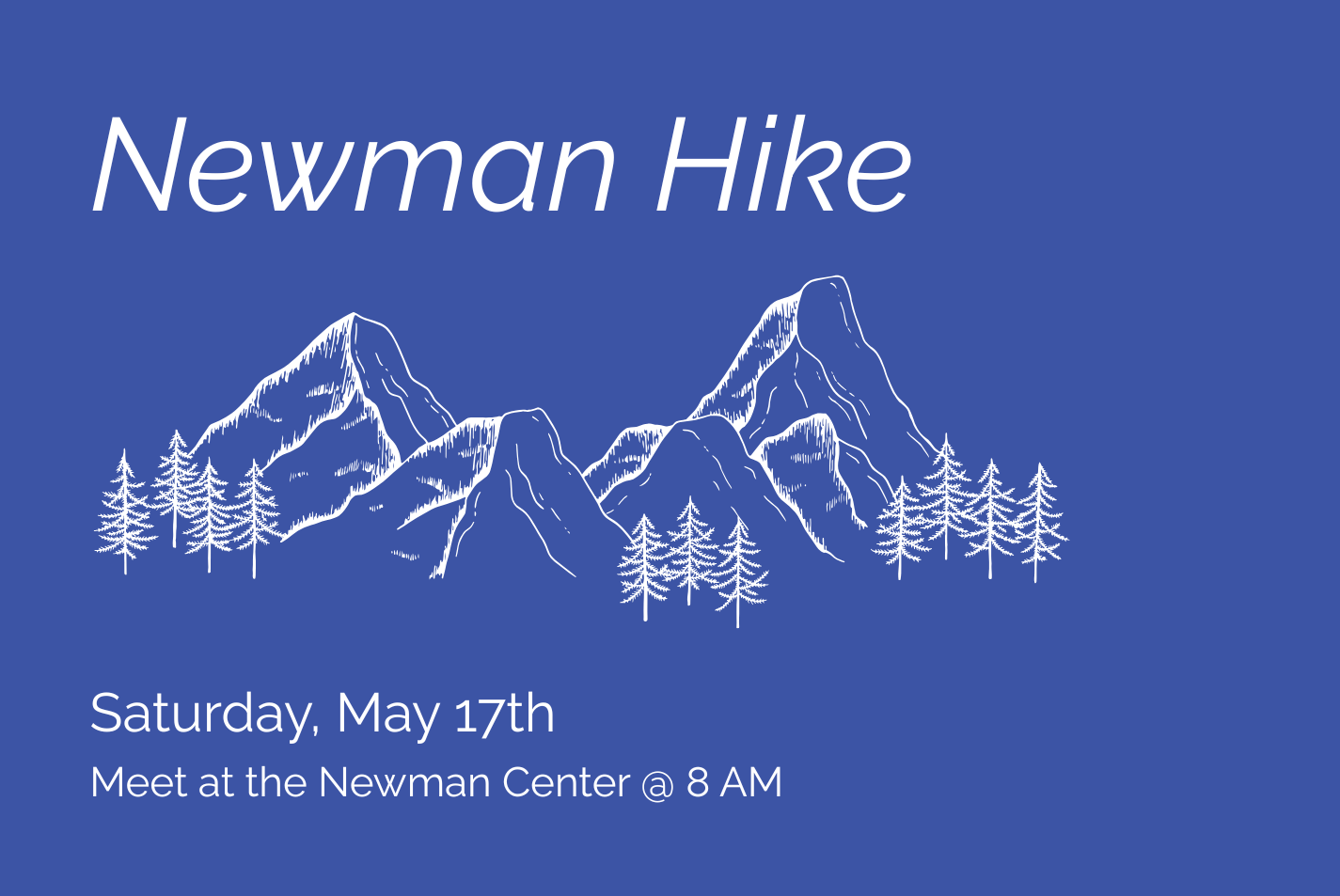 Newman Hike