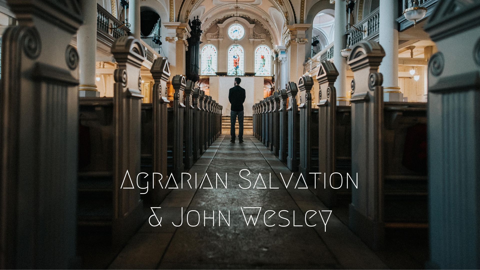 Agrarian Salvation & John Wesley (1).png