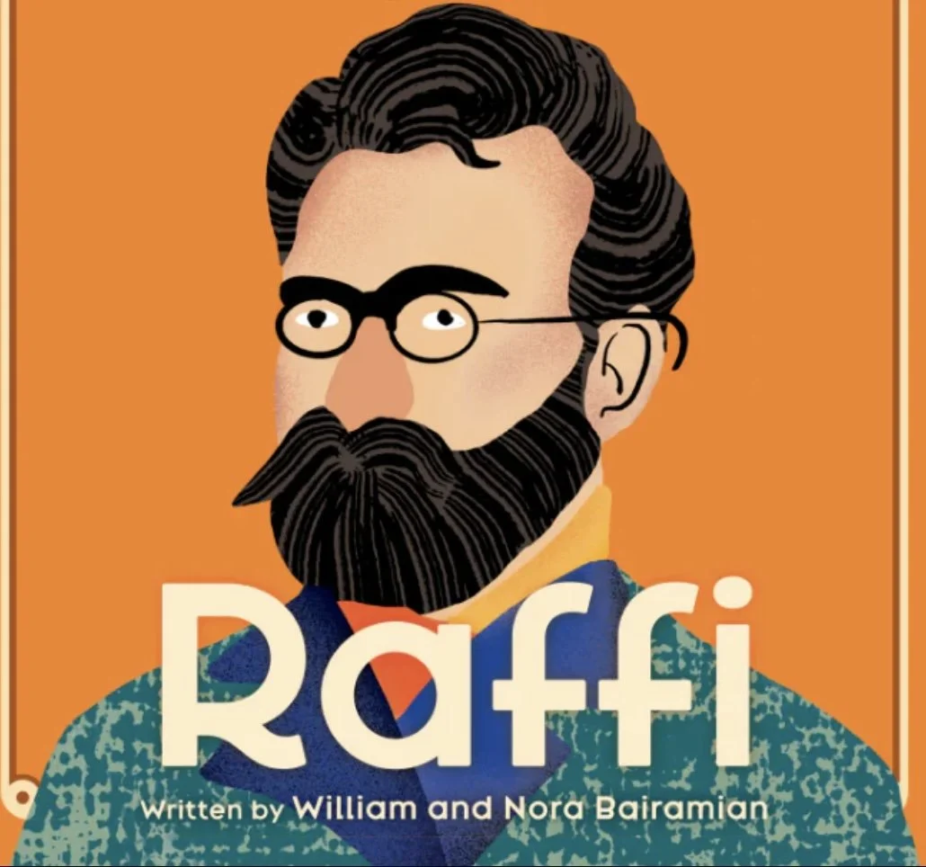 Great Armenians for Kids: Raffi by William and Nora Bairamian