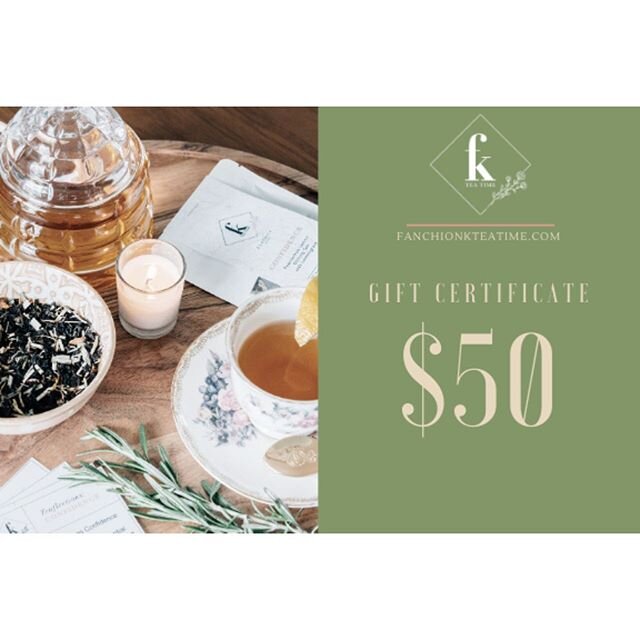 Good Morning Tea lovers! We now offer gift cards for fanchionkteatime.com. So if you are searching for the perfect gift for a tea lover send them on a shopping spree at Fanchionkteatime.com.