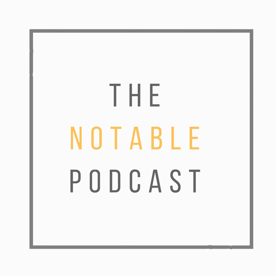 Notable podcast_1.gif