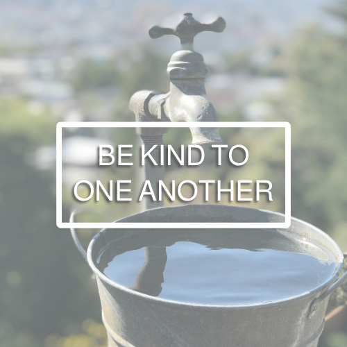 Be Kind to One Another