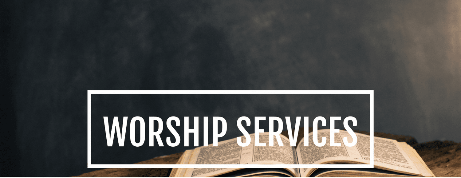 Services — Fellowship Bible Church