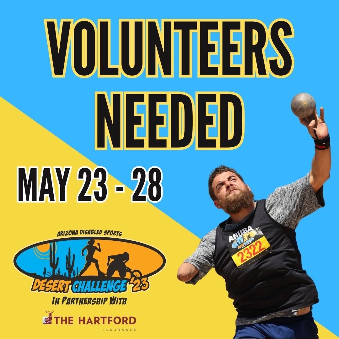 Volunteers needed to help us host athletes from across the country and world at our #2023DesertChallengeGames in Partnership with @thehartford! We need volunteers to help us host competitions in #AirRifle #Archery #Swimming #TrackAndField for those w