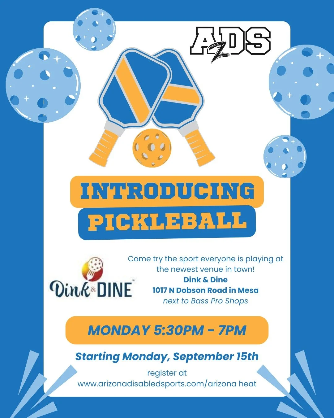 Pickleball is here! Join us at the newest venue in town! Registration on our website is under Arizona Heat!