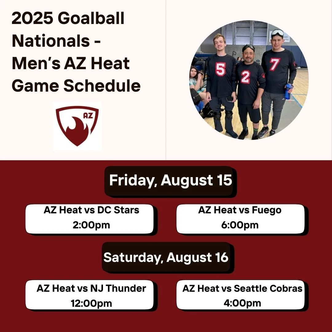 We're excited to send our Men's and Women's Az Heat goalball team to the 2025 Goalball Nationals tournament in Colorado Springs this weekend!  The players have been working hard practicing and fine tuning their skills in preparation for Nationals. Th