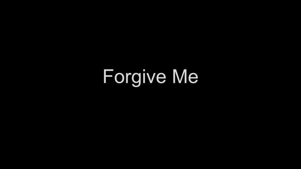 Forgiveme.jpg