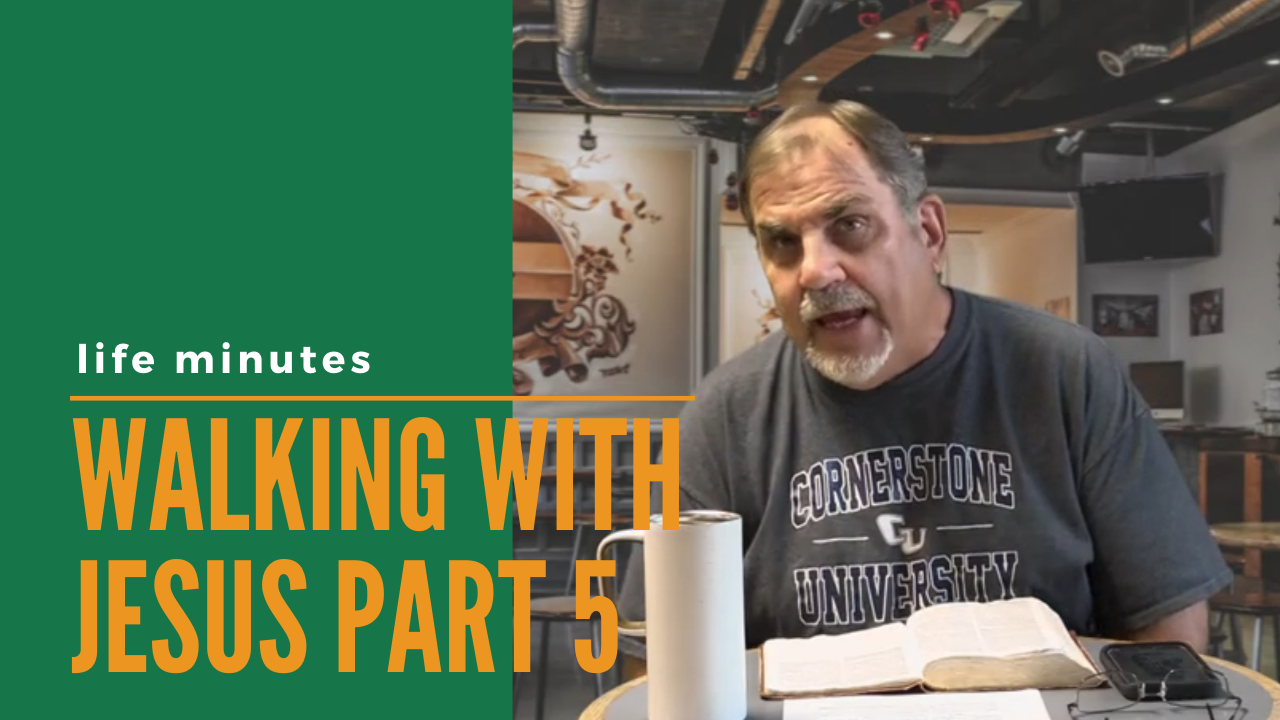 Walking with Jesus Part 5: Episode 64
