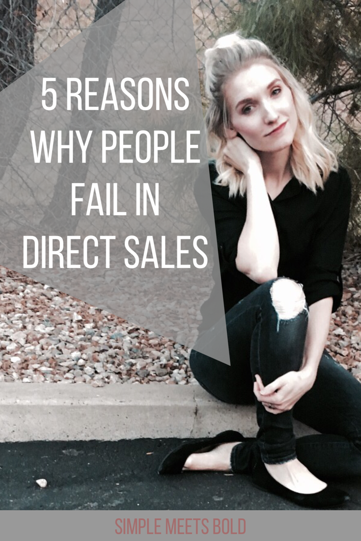 5 Reasons People Fail In Direct Sales