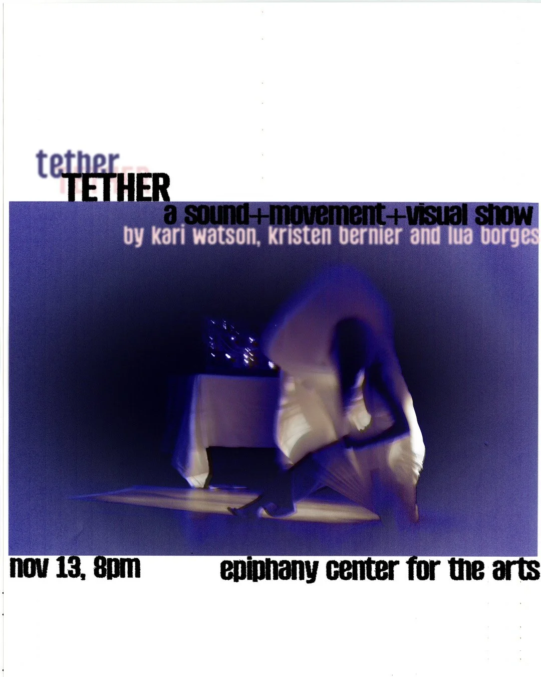 TETHER at Epiphany Center for the Arts