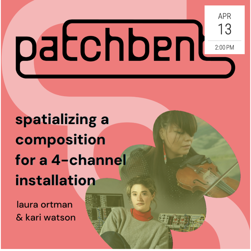 Patchbent Sessions Talk w/ Laura Ortman at Experimental Sound Studio