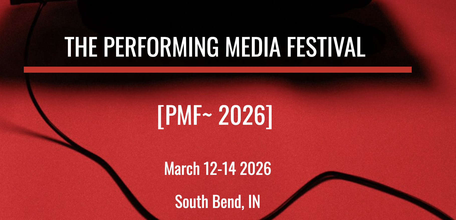 Performing Media Festival presents TETHER at University of Notre Dame