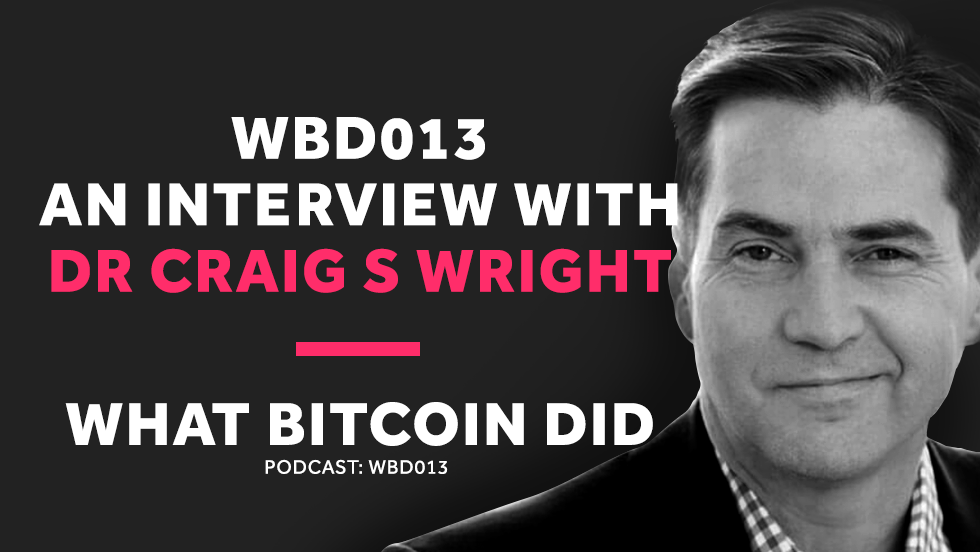 WBD - Interview with Dr Craig S Wright.png