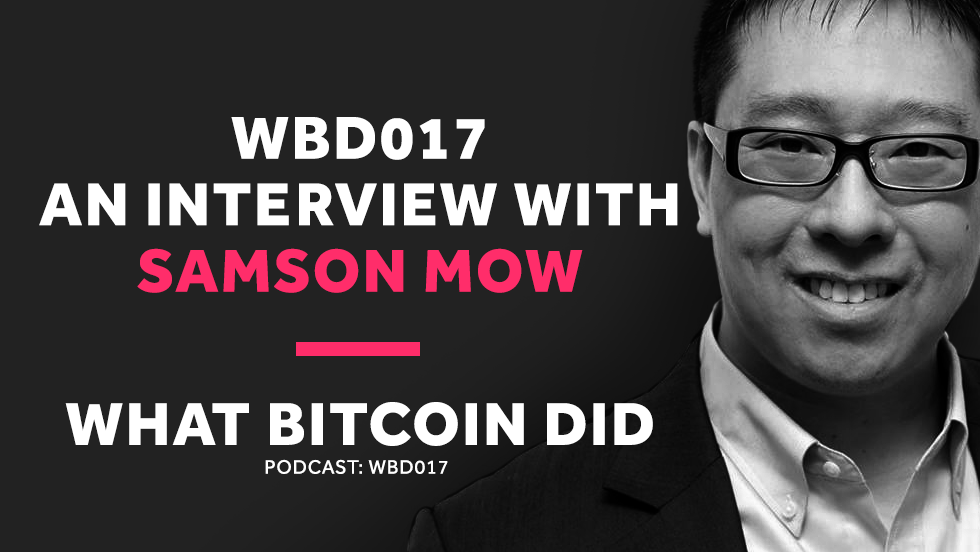 WBD017 - Interview with Samon Mow.png