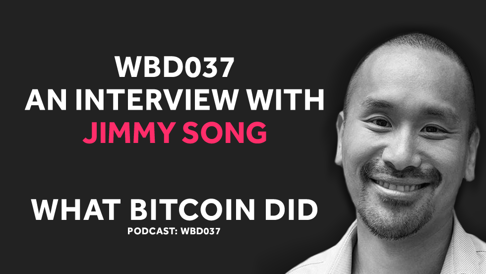 WBD037 - Interview with Jimmy Song.png
