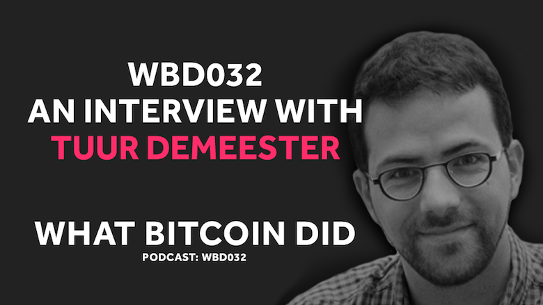 The Looming Debt Crisis and Central Banks for Bitcoin WBD032 - AUGUST 31, 2018
