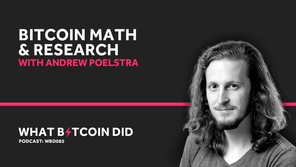WBD085 - Interview with Andrew Poelstra (Banner).png