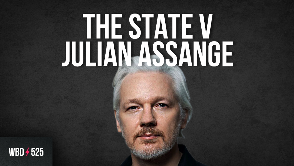 The State v Julian Assange with Gabriel Shipton & Stella Moris