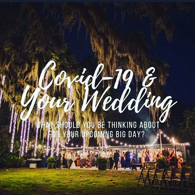 How might Covid-19 affect your wedding in South Carolina? Take a look at our new blog post to see the new guidelines and our suggestions!