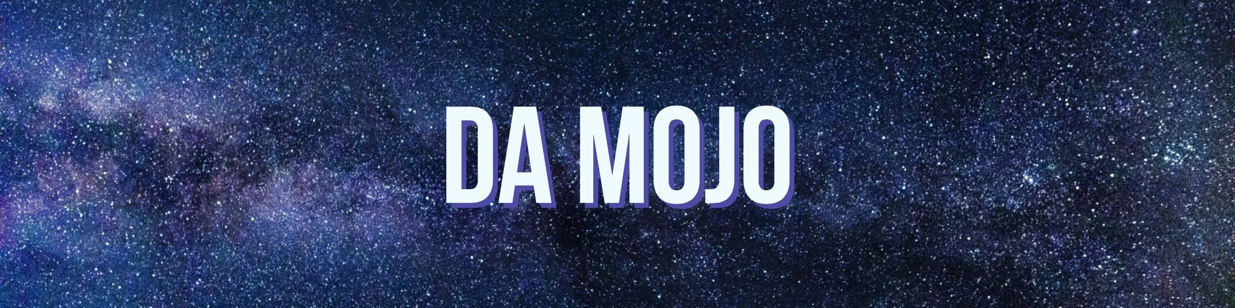 da mojo II banner.jpg