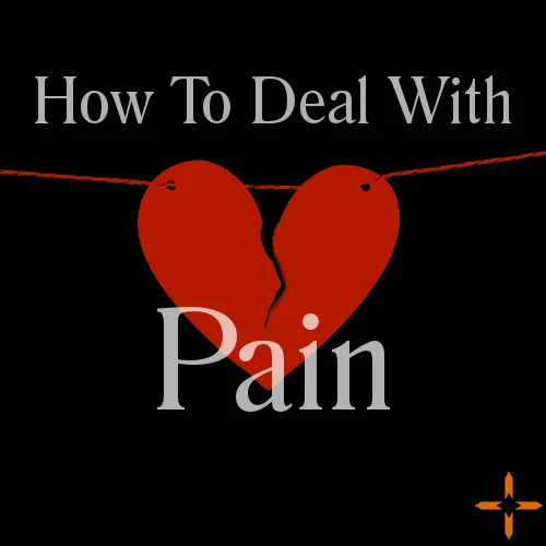 How To Deal With Pain