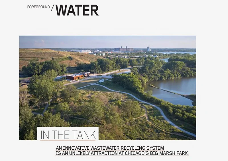 An Innovative Wastewater Recycling System Is an Unlikely Attraction at Chicago's Big Marsh Park