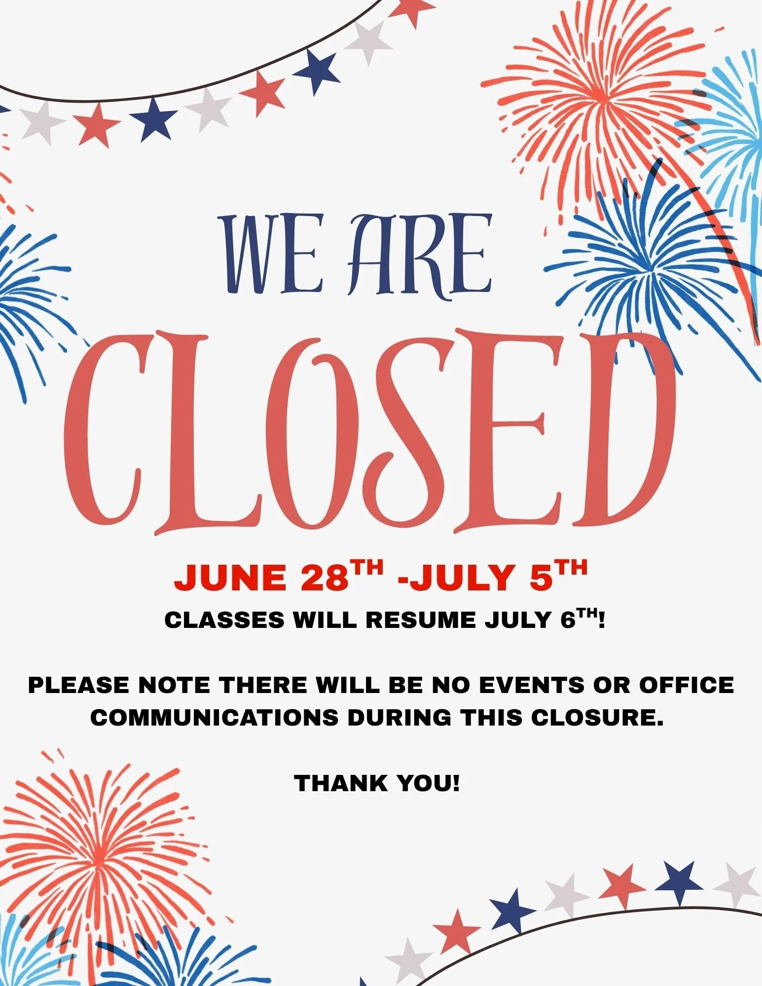 Fourth of July Break (No Classes)
