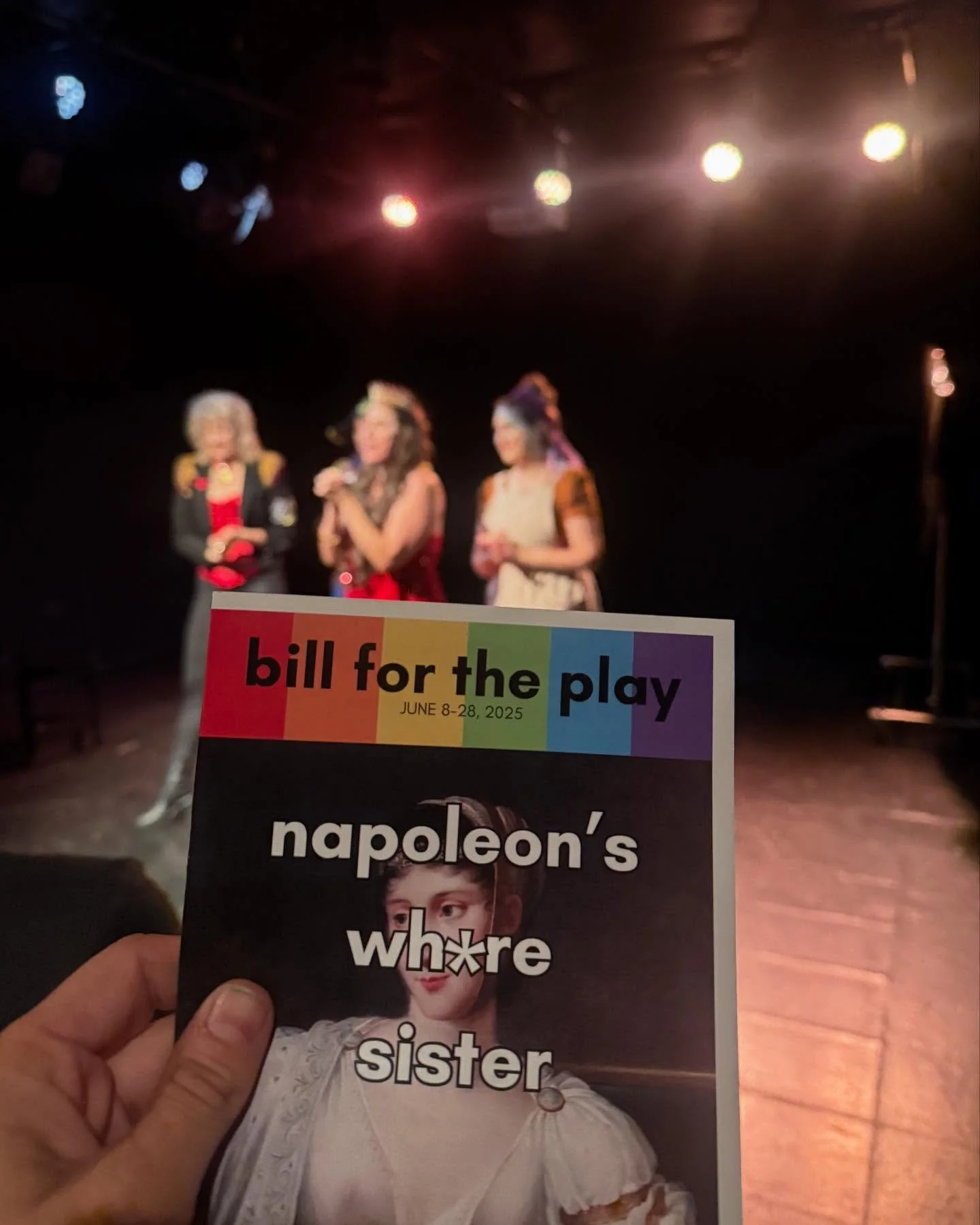 My dreamy cast of NAPOLEON&rsquo;S WH*RE SISTER has taken our final bows &mdash; for now. &hearts;️ 

Thank you to everyone who helped make this happen! The list is long, from supportive messages and encouragement, meals delivered, errands run, crowd