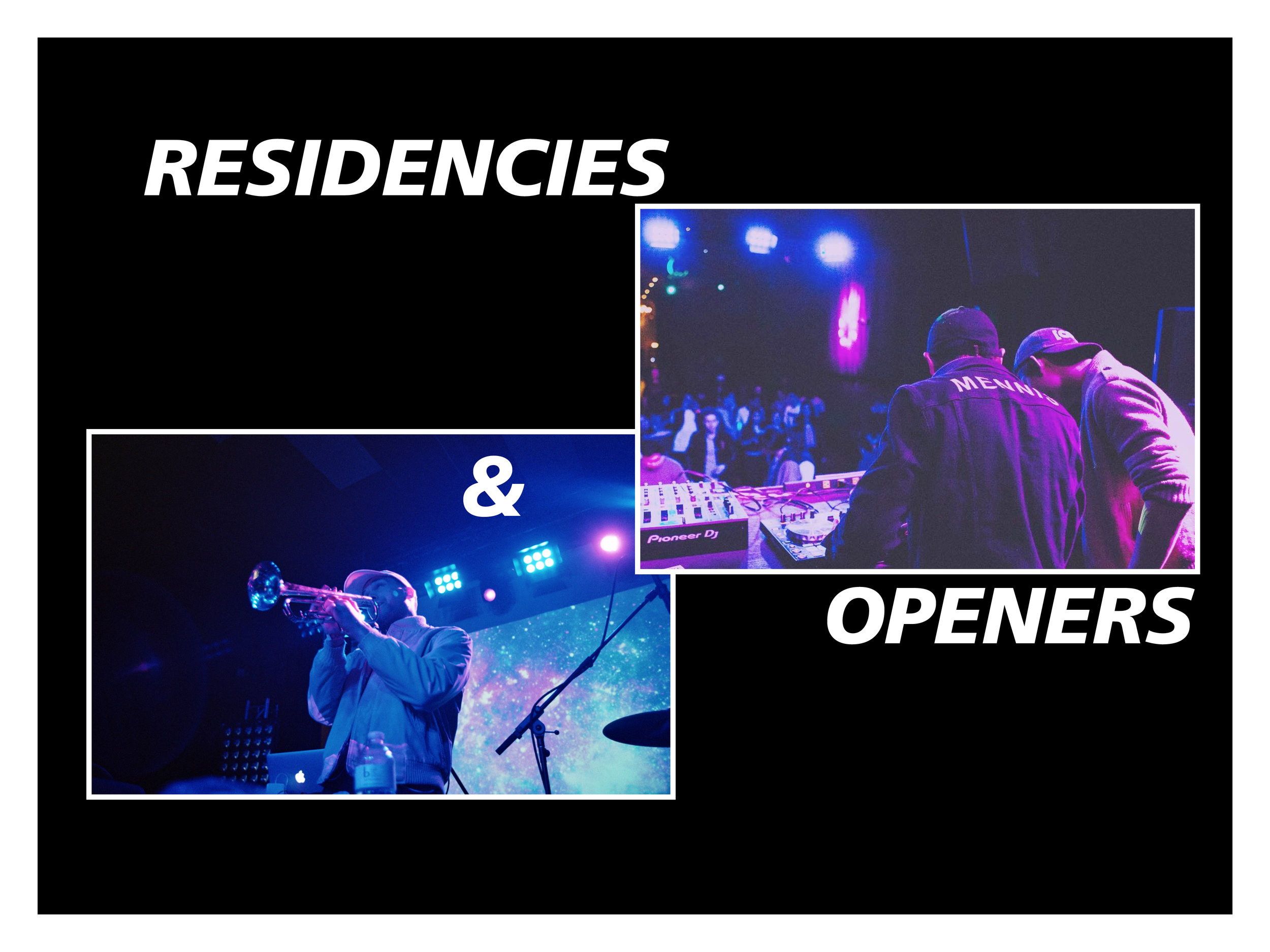 RESIDENCIES & OPENERS.jpg