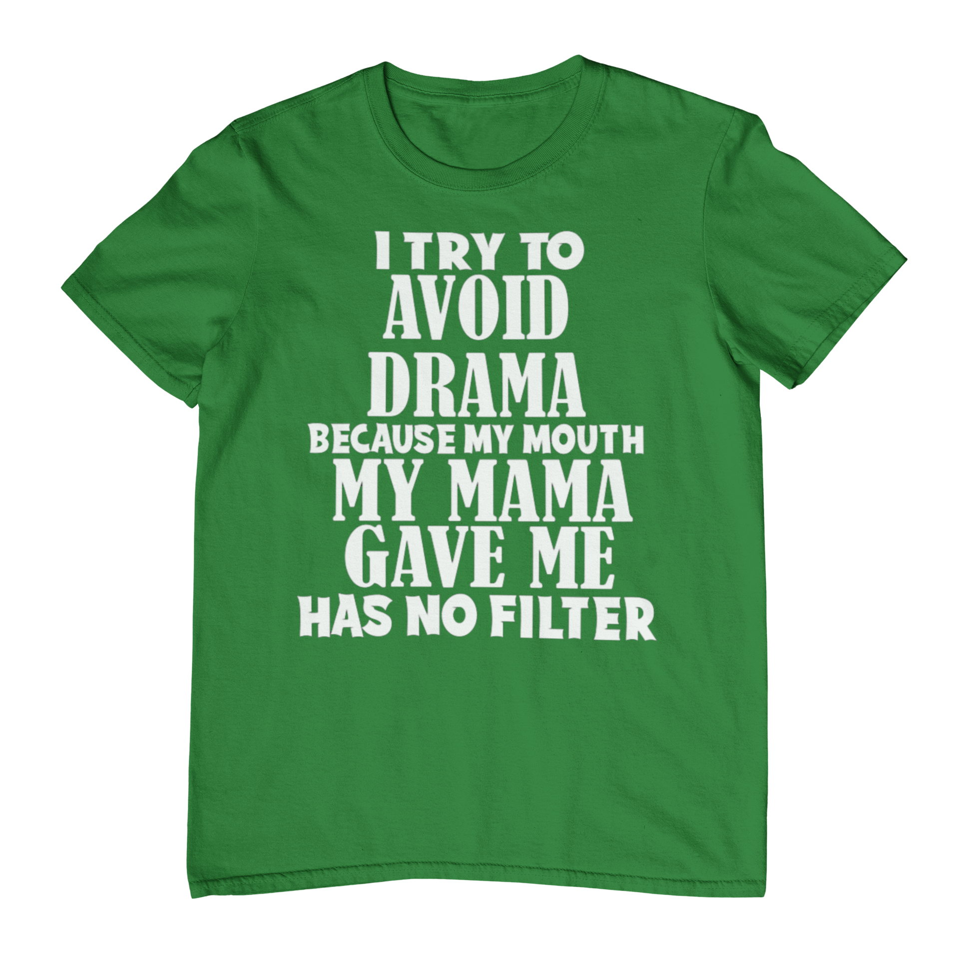 AVOID DRAMA T-SHIRT
