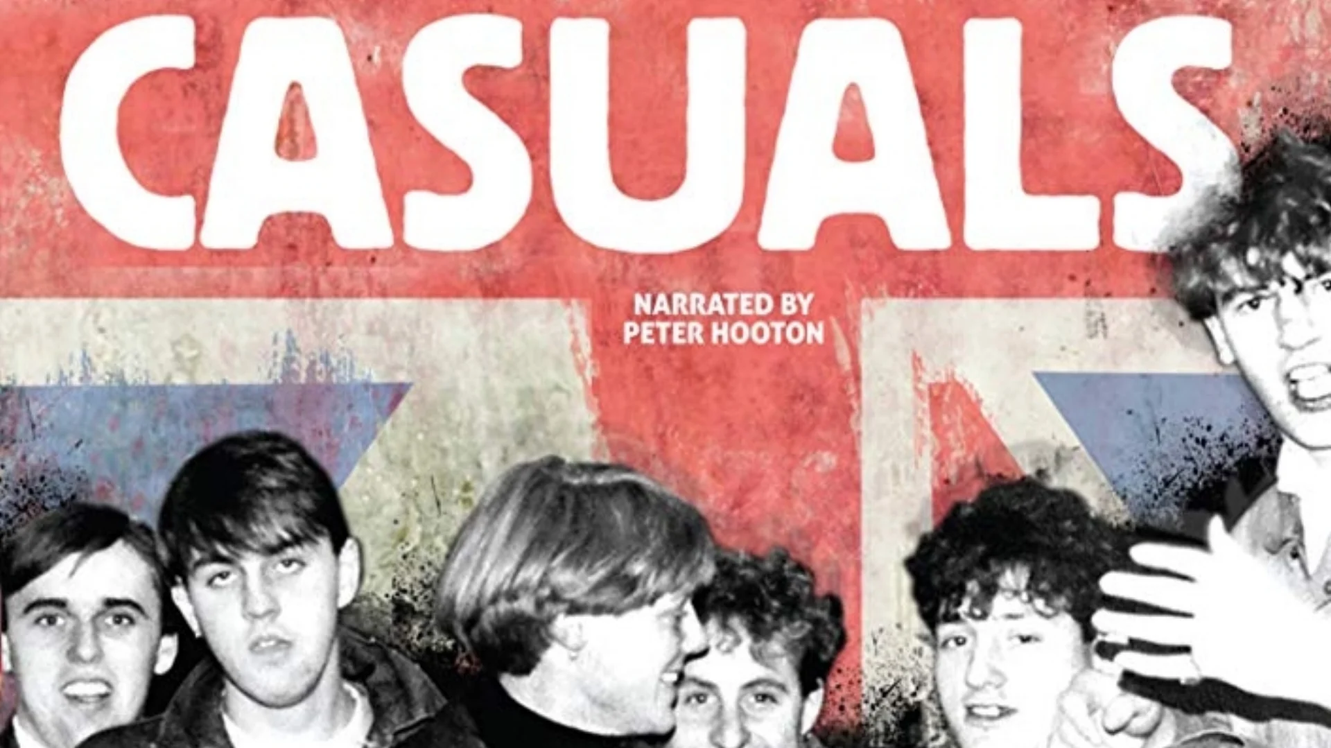CASUALS: The Story of the Legendary Terrace Fashion
