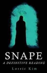Only at Big Blue Marble - Ultimate Snape Fan Lorrie Kim's literary analysis of the 7 book cycle, retelling each story with Snape as a central actor. Fascinating! $16.99
