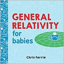 And from a different publisher, the Baby University series also explores science with humor and surprising accuracy. $9.99