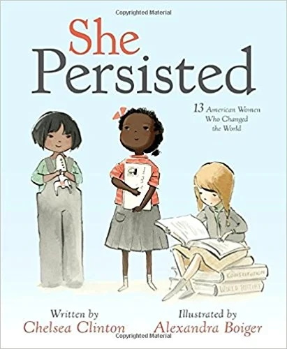 Chelsea Clinton introduces tiny feminists, mini activists and little kids who are ready to take on the world to thirteen inspirational women who never took no for an answer, and who always, inevitably and without fail, persisted. $17.99